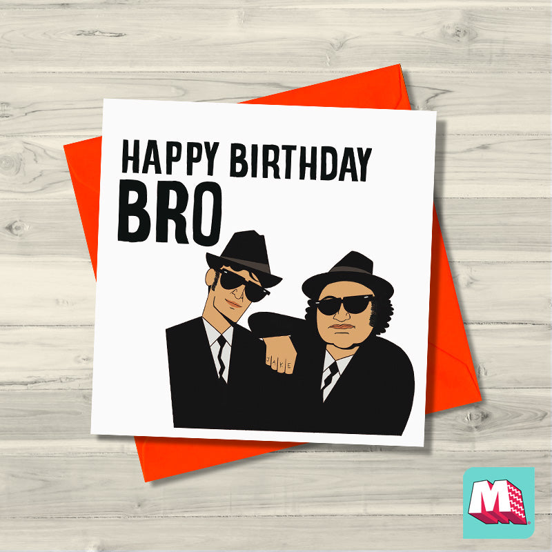 Blues Brothers - Happy Birthday Bro Card