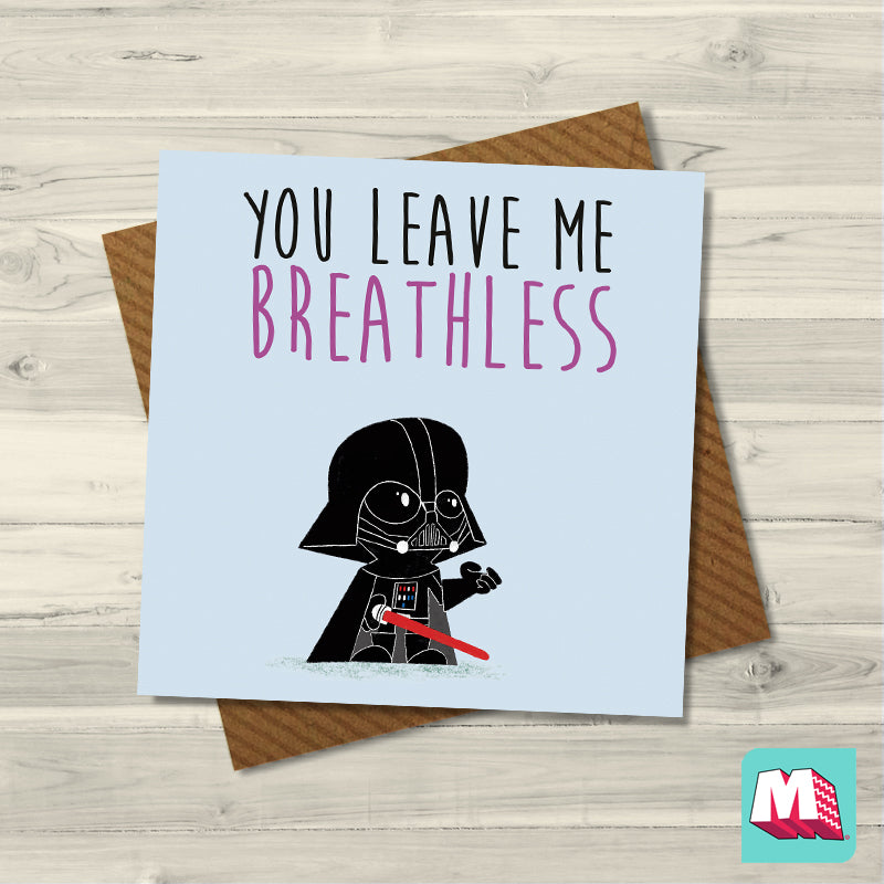 You Leave Me Breathless