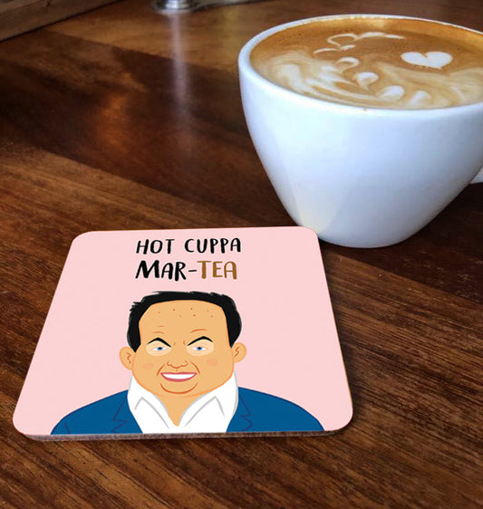 Hot Cuppa Mar-Tea coaster