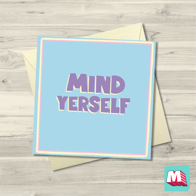 Mind Yourself - Maktus