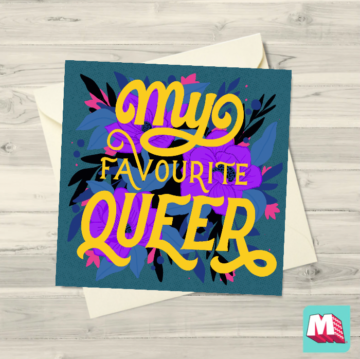 My Favourite Queer Greeting Card