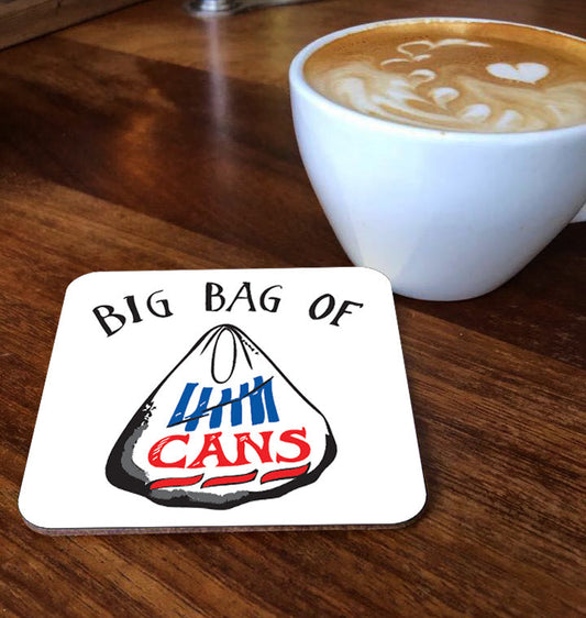 Big Bag of Cans Coaster
