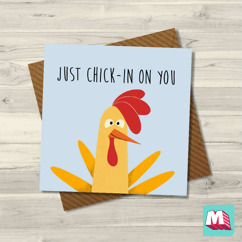 Just Chick In On You