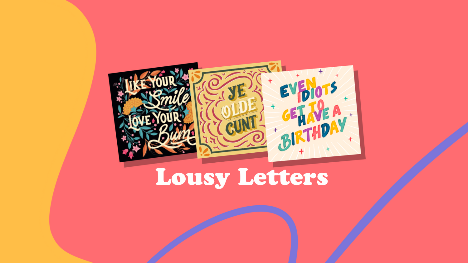 Lousy Letters