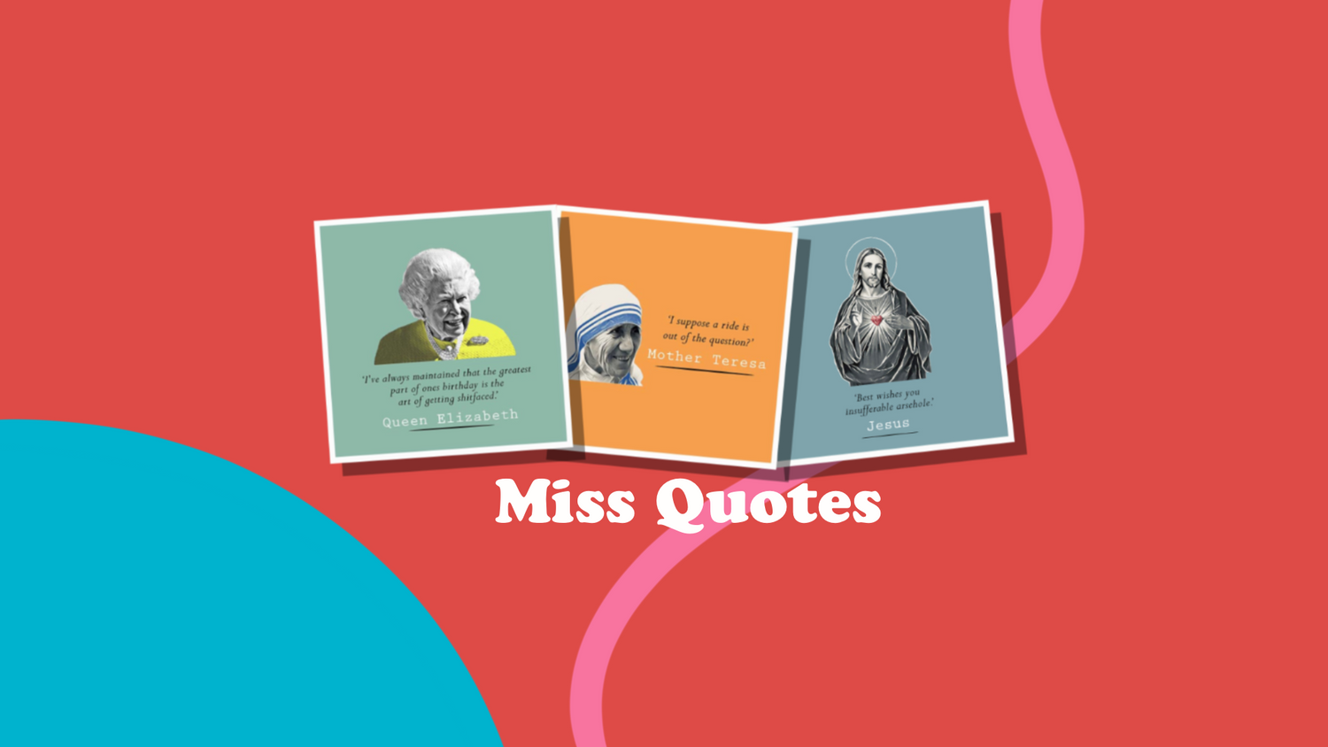 Miss Quotes