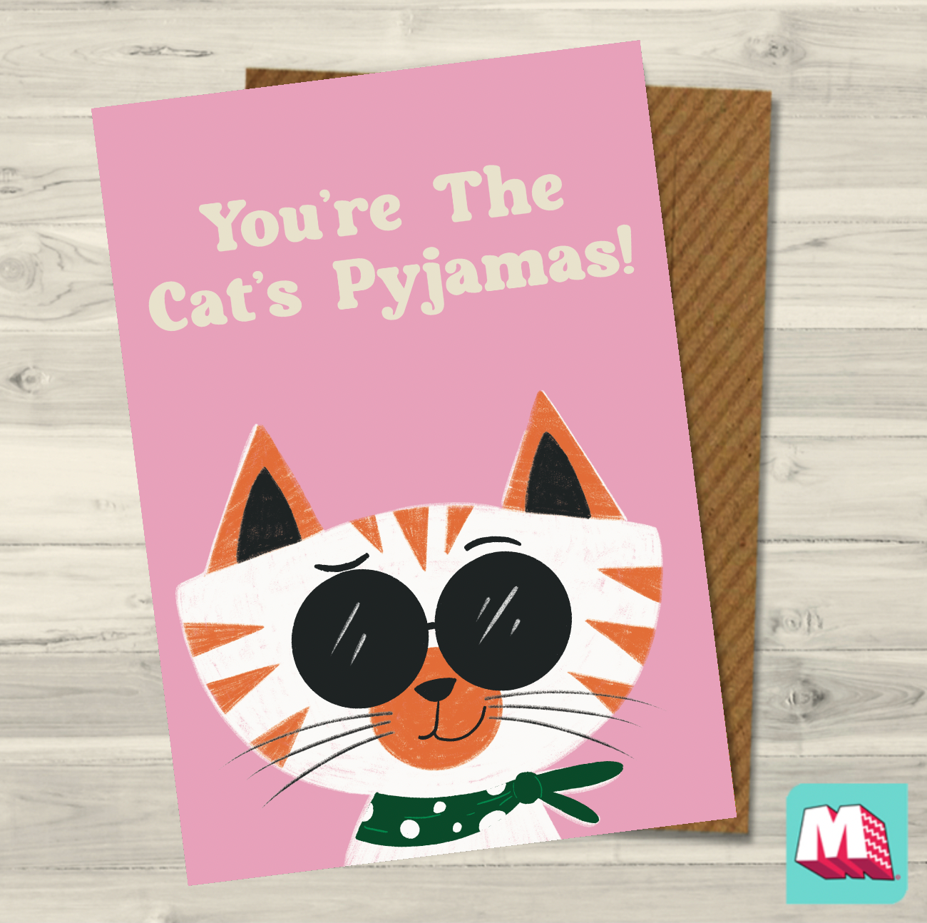 You're The Cat's Pyjamas Greeting Card