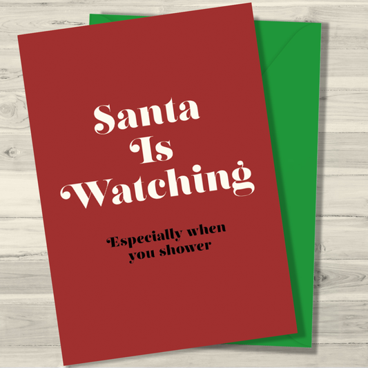 Santa Is Watching
