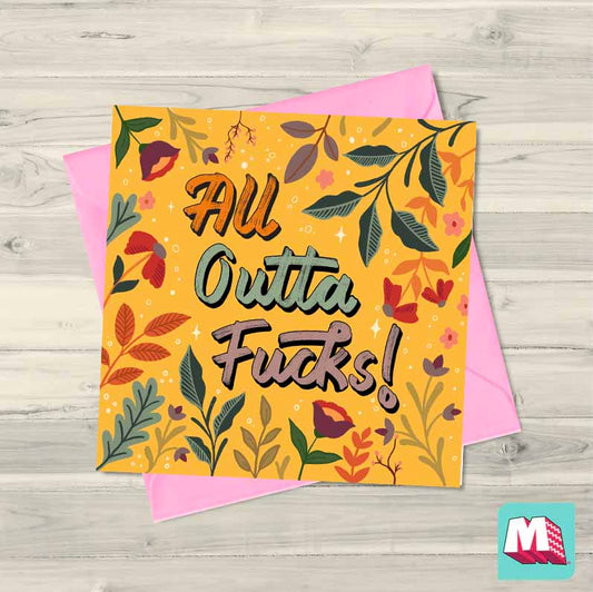 All Outta Fucks!