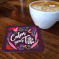 Calm Your Tits Coaster