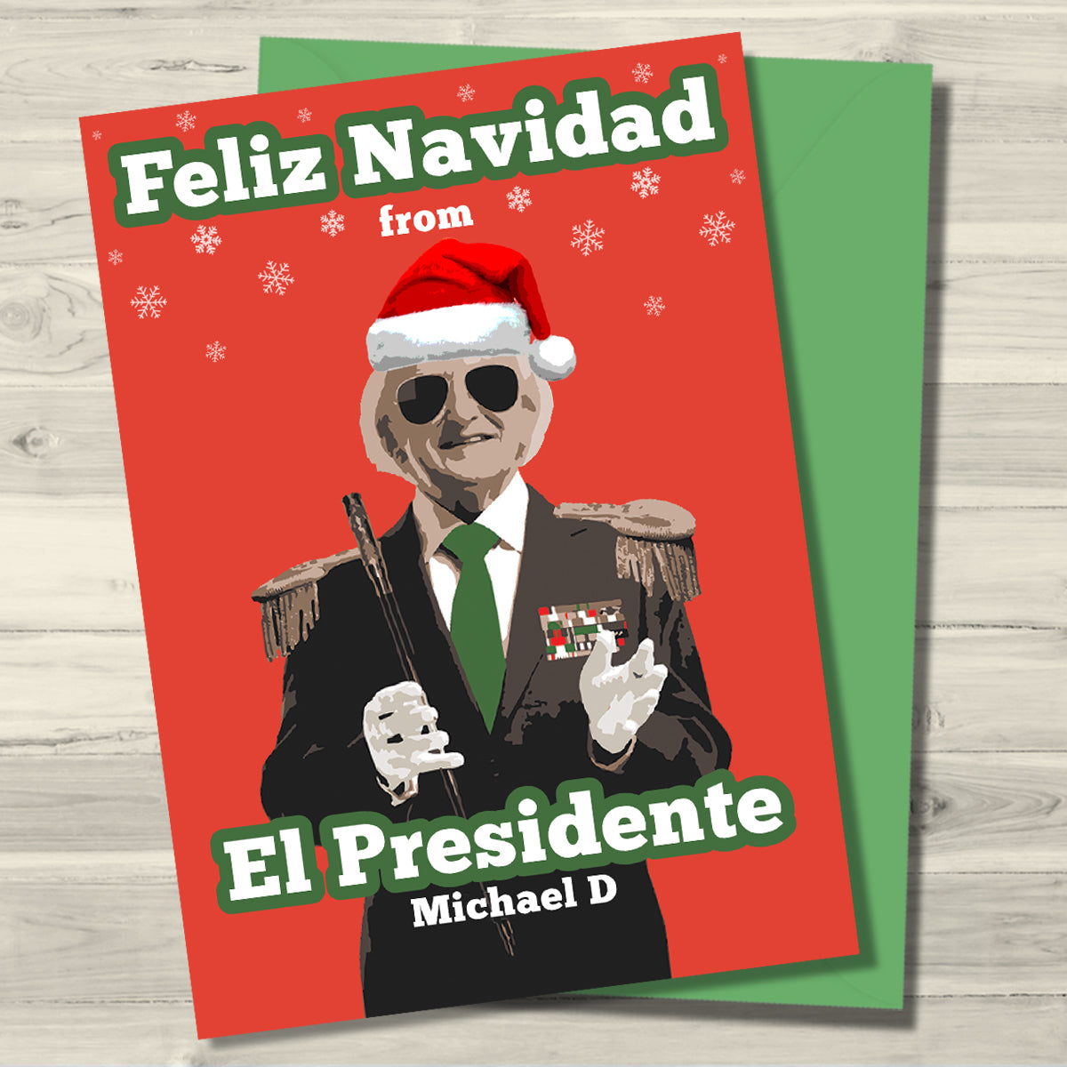 Feliz Navidad -  Michael D El Presidente Card