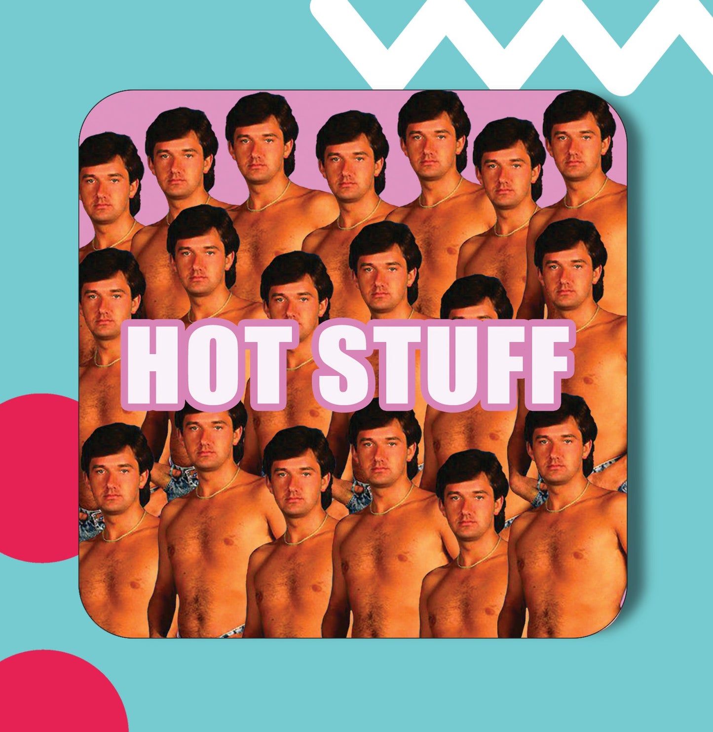 Hot Stuff