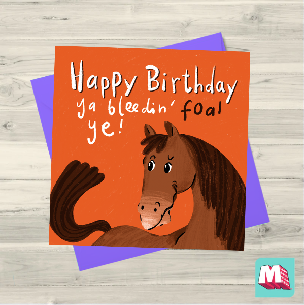 Ya Bleedin' Foal