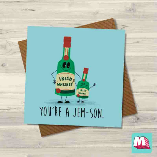You're A Jem, Son